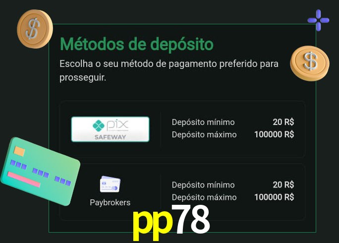 O cassino pp78 oferece uma grande variedade de métodos de pagamento